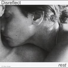 Rest mp3 Album by Disreflect