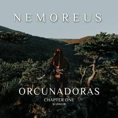 Orcunadoras - Chapter one: Warrior mp3 Album by Nemoreus