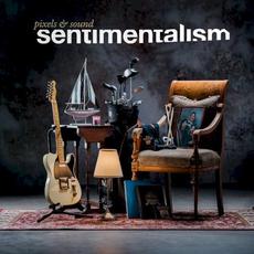 Sentimentalism mp3 Album by Pixels & Sound