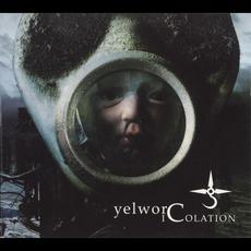 Icolation mp3 Album by yelworC