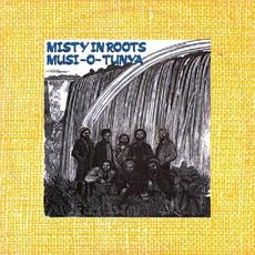 Musi-O-Tunya mp3 Album by Misty In Roots