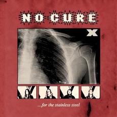...For The Stainless Steel mp3 Album by No Cure