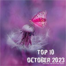 Top 10 October 2023 Emotional and Uplifting Trance mp3 Compilation by Various Artists