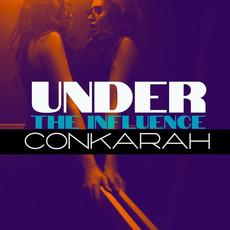 Under the Influence (Reggae Cover) mp3 Single by Conkarah