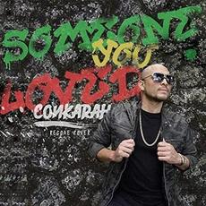 Someone You Loved (Reggae Cover) mp3 Single by Conkarah