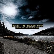 Bless The Broken Road mp3 Single by Conkarah