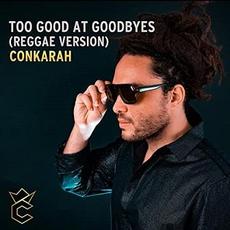 Too Good at Goodbyes mp3 Single by Conkarah