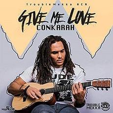 Give Me Love mp3 Single by Conkarah