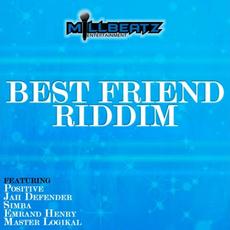 Best Friend Riddim mp3 Compilation by Various Artists