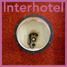 Interhotel mp3 Album by Interhotel