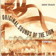 Original Sounds of the Zion Remixed mp3 Album by Zion Train