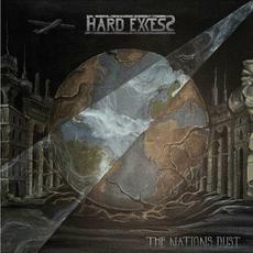 The Nations Dust mp3 Album by Hard Excess