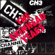 The Skinhead Years mp3 Artist Compilation by Channel 3