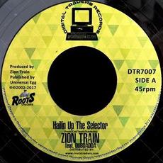 Hailin Up the Selector mp3 Single by Zion Train