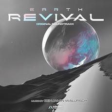 Earth Revival (Original Soundtrack) mp3 Album by Benjamin Wallfisch