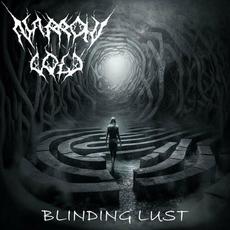 Blinding Lust mp3 Album by Narrow Cold