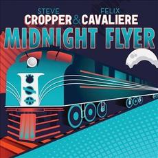 Midnight Flyer mp3 Album by Steve Cropper & Felix Cavaliere