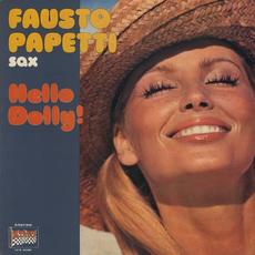 Hello Dolly! mp3 Album by Fausto Papetti