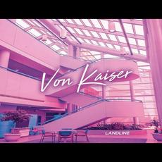 Landline - The Instrumentals mp3 Album by Von Kaiser