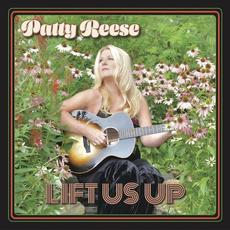 Lift Us Up mp3 Album by Patty Reese