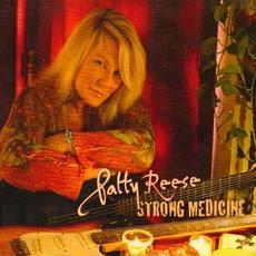 Strong Medicine mp3 Album by Patty Reese