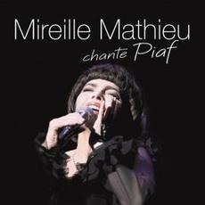 Mireille Mathieu chante Piaf mp3 Artist Compilation by Mireille Mathieu