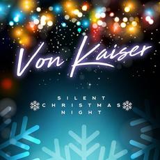 Silent Christmas Night mp3 Single by Von Kaiser