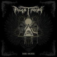 Dark Soldier mp3 Album by Pagan Throne
