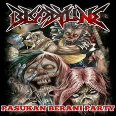 PASUKAN BERANI PARTY mp3 Album by Bloodyline