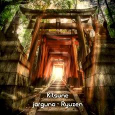 Kitsune mp3 Album by Jarguna & Ryuzen