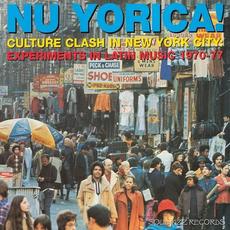 Nu Yorica! Culture Clash In New York City Experiments In Latin Music 1970-77 mp3 Compilation by Various Artists