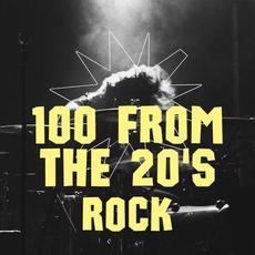 100 from the 20's - Rock mp3 Compilation by Various Artists