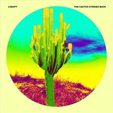 The Cactus Strikes Back mp3 Single by Liquify