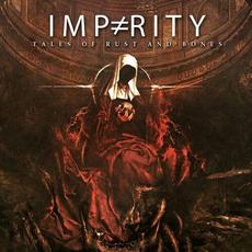 Tales Of Rust And Bones mp3 Album by Imparity