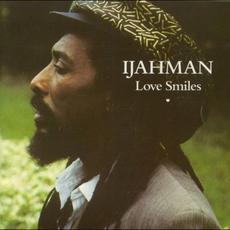 Love Smiles mp3 Album by Ijahman Levi