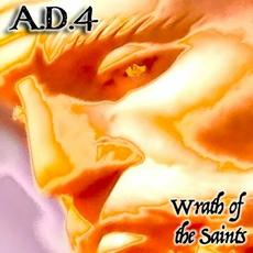 Wrath Of The Saints mp3 Album by A.D. 4