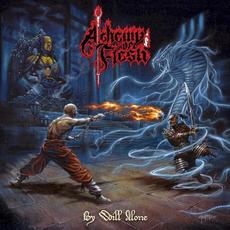 By Will Alone mp3 Album by Alchemy of Flesh