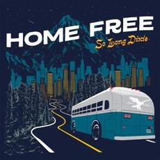 So Long Dixie mp3 Album by Home Free