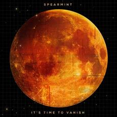 It's Time to Vanish mp3 Album by Spearmint