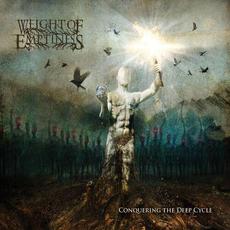 Conquering The Deep Cycle mp3 Album by Weight Of Emptiness