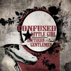 Southern Gentlemen mp3 Album by Confused Little Girl