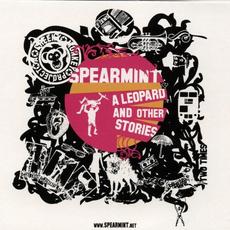 A Leopard and Other Stories mp3 Artist Compilation by Spearmint