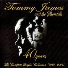 40 Years (1966–2006) The Complete Singles Collection mp3 Artist Compilation by Tommy James & The Shondells