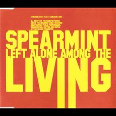 Left Alone Among the Living mp3 Single by Spearmint