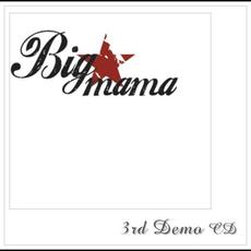 3rd Demo CD mp3 Single by BIGMAMA