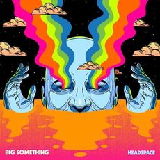 Headspace mp3 Album by Big Something