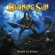Wake of Ashes mp3 Album by Burning Sun