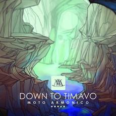 Down to Timavo mp3 Album by Moto Armonico