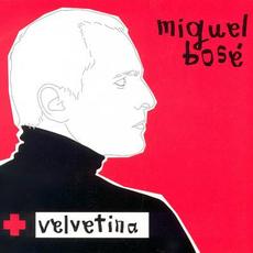 Velvetina mp3 Album by Miguel Bose