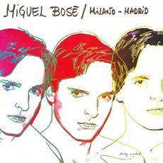 Milano-Madrid mp3 Album by Miguel Bose